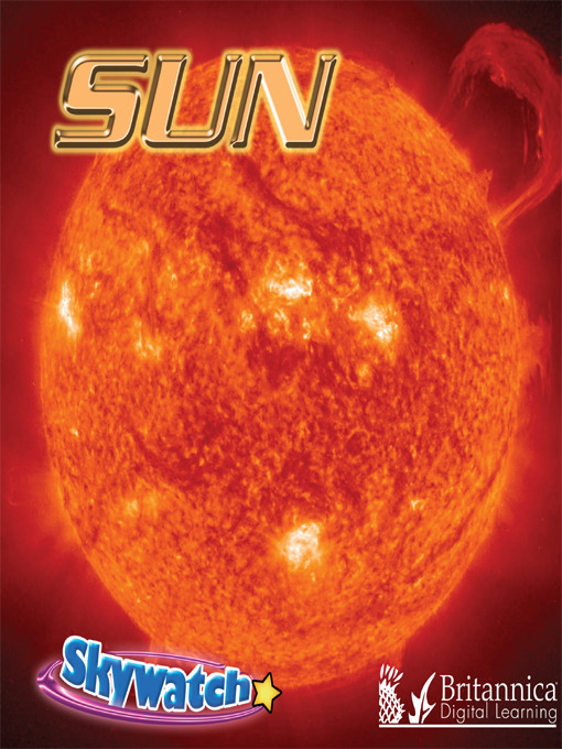 Title details for Sun by Britannica Digital Learning - Available